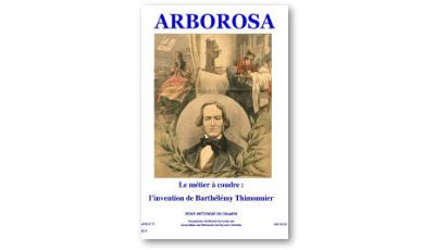 L’Arborosa hors série n°8, « Le métier à coudre de Barthélémy Thimonnier »